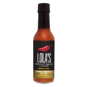 Lola's Family Reserve Fine Hot Sauce